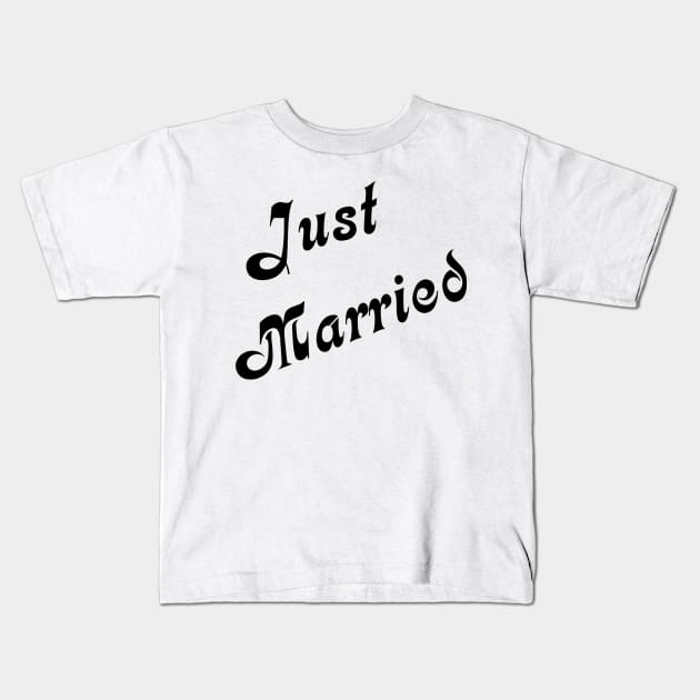 Just Married Kids T-Shirt by sweetsixty